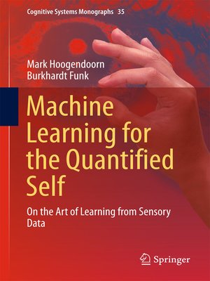cover image of Machine Learning for the Quantified Self